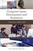 Книга Computer Game Development and Animation : A Practical Career Guide