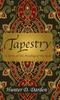 Книга Tapestry : A Story of the Healing of the Soul