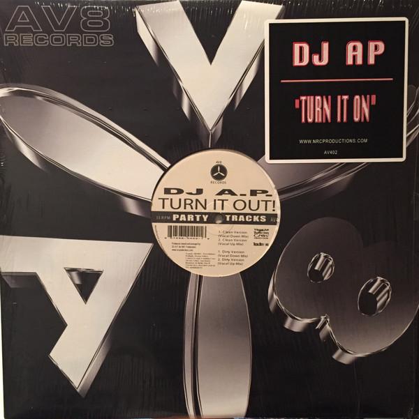 12inch Record DJ A.P. - Turn It Out AV402 AV8 Records 2004 US Rap & Hip-Hop/R&B Used