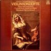 LP Record JOHANN SEBASTIAN BACH - ALICE HARNO - Violinkonzerte 635610DX Telefunken 1982 Germany Classical Used