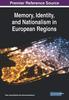 Книга Memory, Identity, and Nationalism In European Regions