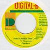 7inch Record PINCHERS - Send Another One Come Digital B 1992 Jamaica Reggae, Ska & Dub