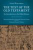 Книга Text of the Old Testament : An Introduction To the Biblia Hebraica