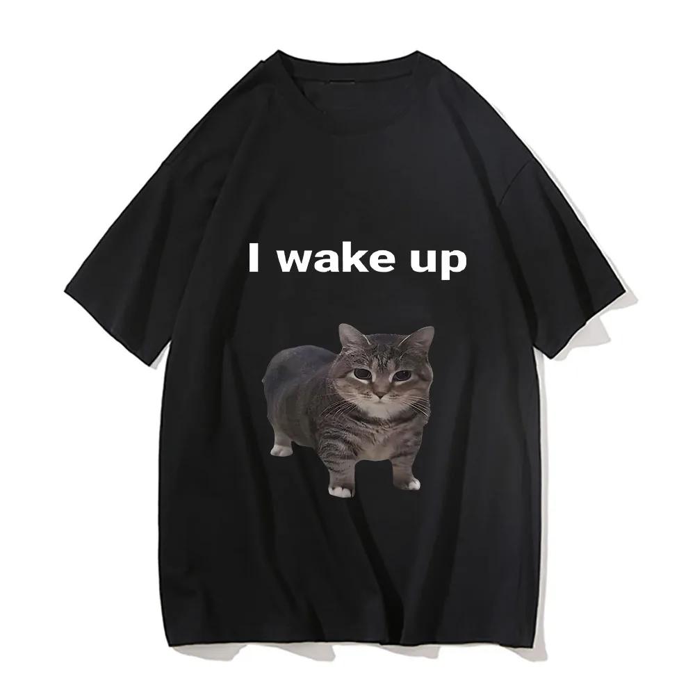 Cute Cat L Wake Up T Shirts Funny Cool Classic Men/Women Clothes Harajuku Aesthetic Tshirt Vintage Unisex Streetwear Tees