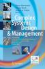 Книга Complex Systems Design & Management : Proceedings of the Second International Conference On Complex Systems Design & Management CSDM 2011
