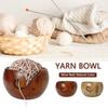 Yarn Bowl Organizer Wool Storage Bowl Portable Holder Handmade for Knitting Crochet Yarn Wooden Bowl Organizer Sewing Supplies