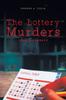 Книга The Lottery Murders : Dead Giveaways