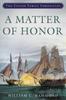 Книга A Matter of Honor