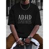 Мужская футболка в повседневном стиле ADHD Это значит, что мой мозг работает быстрее вашего Графическая футболка для повседневной носки и сезонных нарядов Идеальный подарок