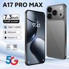 Смартфон A17 Pro Max: 7,3-дюймовый Android, 16 ГБ ОЗУ + 1 ТБ ПЗУ