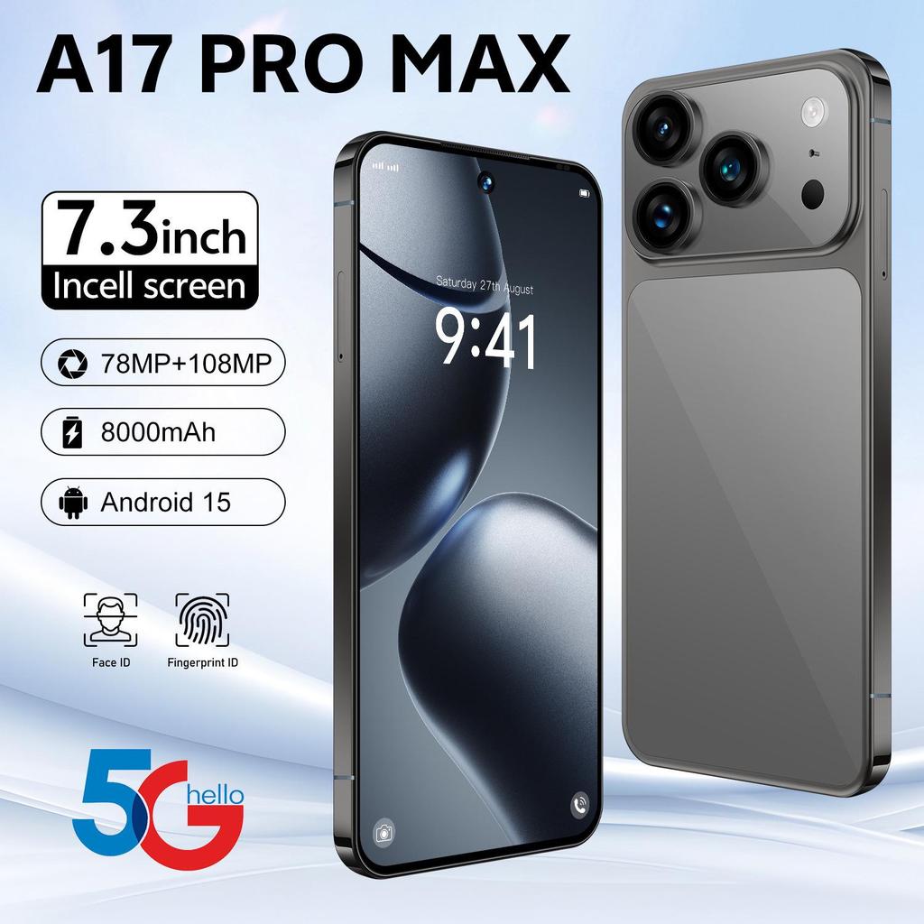 Смартфон A17 Pro Max: 7,3-дюймовый Android, 16 ГБ ОЗУ + 1 ТБ ПЗУ