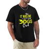I Let The Dogs Out Funny Dog Lover Gift Shirt T-Shirt anime figures summer top shirts graphic tees vintage mens t shirts