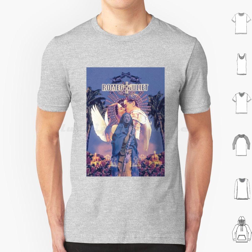 Romeo Juliet 1996 T Shirt Big Size 100 Cotton Movie Juliet Romeo 1996 Romeo And Juliet Leonardo Dicaprio Shakespeare 90s