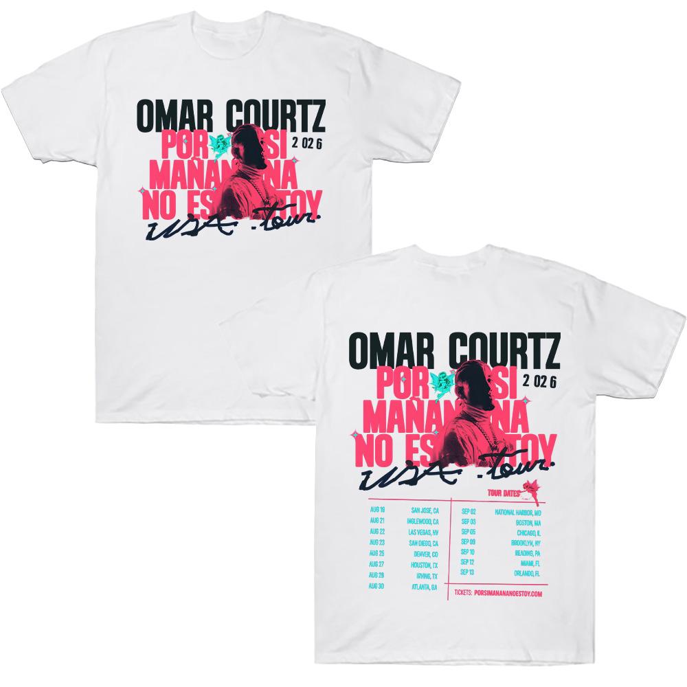 Omar Courtz Por Si Mañana No Estoy 2026 Tour T Shirts Hip Hop Style Graphic Tee Women Men Casual Cotton Short Sleeve Tees