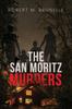 Книга The San Moritz Murders : 1