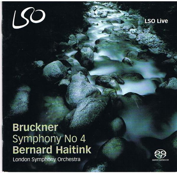 CD ANTON BRUCKNER, BERNARD HAITINK, TH - Symphony No. 4 LSO0716 LSO Live 2011 UK Classical Used
