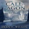 The Call of Agon by Dean F Wilson Paperback Book 9798369875063