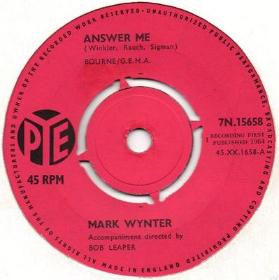 7-дюймовая пластинка МАРК ВИНТЕР - Ответь мне 7N15658 Pye Records 1964 Великобритания Рок Б/у