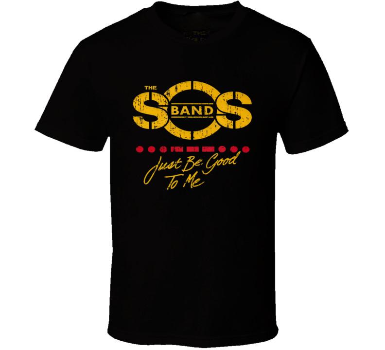 The SOS Band Just Be Good To Me Cotton All Size Men Women Black Shirt MM988 Unisex unisex T-Shirt