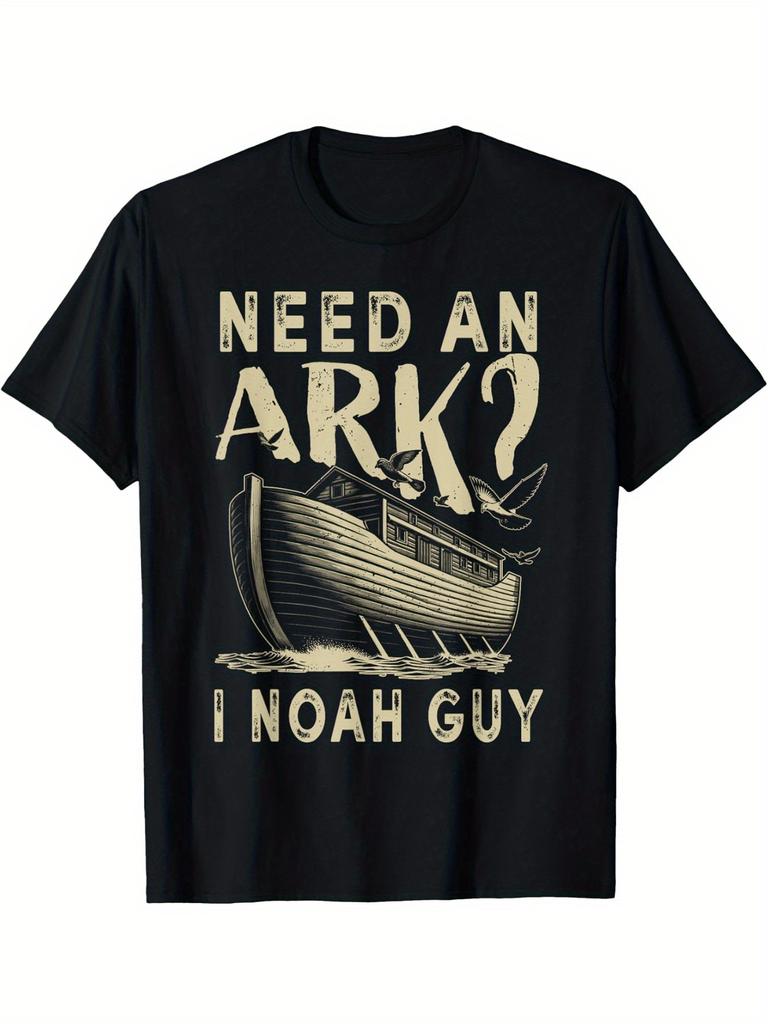 Need an Ark Noah Guy Religious T-shirt