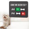 Pet Feeding Reminder Sign with Magnet Dog Cat Feeding Chart with Have We Been Fed AM/PM Tracker Yes No Daily Pet Feed Slider Board Refrigerator