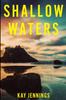 Книга Shallow Waters : A Port Stirling Mystery : 1