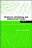 Книга Detection, Estimation, and Modulation Theory, Part III : Radar-Sonar Signal Processing and Gaussian Signals In Noise