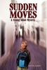 Книга Sudden Moves : A Young Adult Mystery