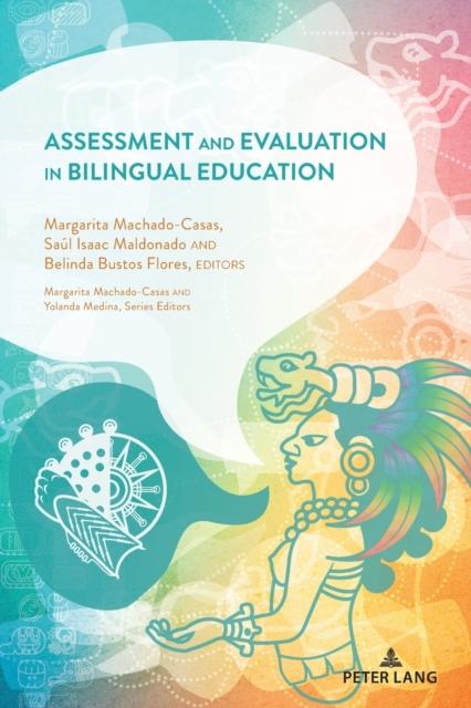 The Assessment and Evaluation In Bilingual Education : 28 Book
