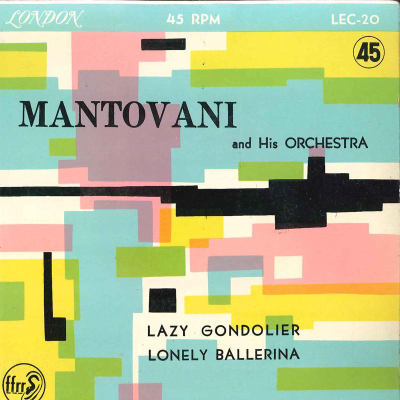7-дюймовая пластинка MANTOVANI & HIS ORCHESTRA - Lazy Gondolier / Lonely Ballerina LEC20 LONDON Япония Нью-эйдж и легкая музыка Б/У
