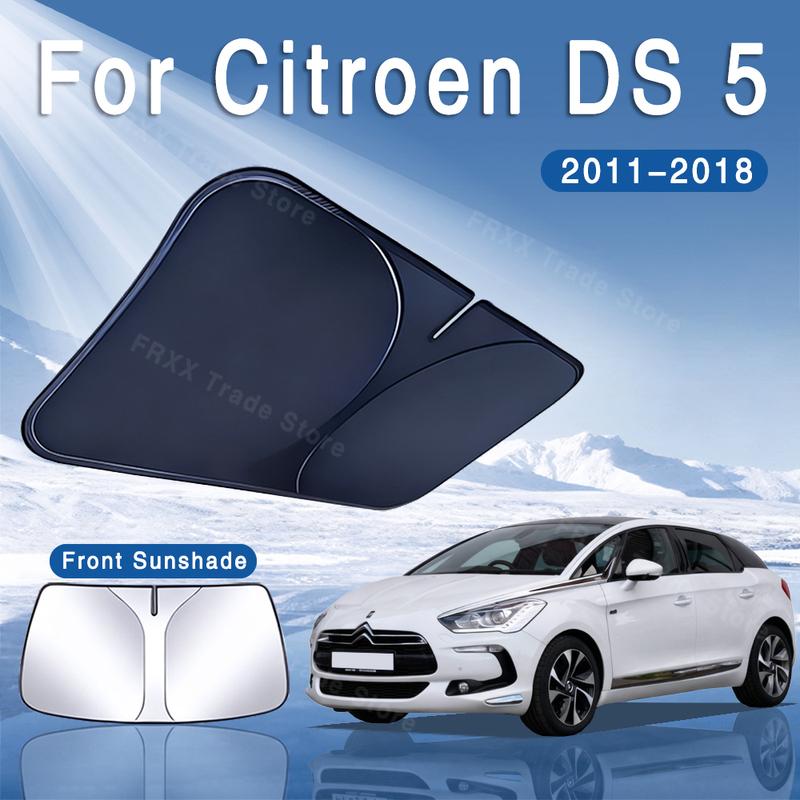 Для Citroen DS 5 DS5 2011~2018 2015 2017 Автомобильный солнцезащитный козырек на лобовое стекло Солнцезащитный экран Теплоизоляция Летнее охлаждение Автоаксессуары