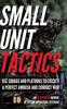 Книга Small Unit Tactics : An Illustrated Manual