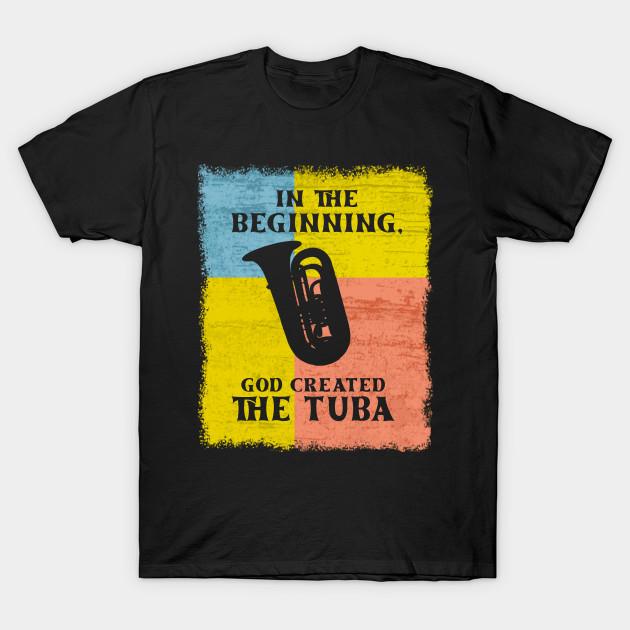 Men Black Print T-shirt In The Beginning, God Created The Tuba No-Cut Heat Transfer Print Cotton Tshirt