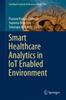 Книга Smart Healthcare Analytics In IoT Enabled Environment : 178