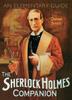 The The Sherlock Holmes Companion : An Elementary Guide Book