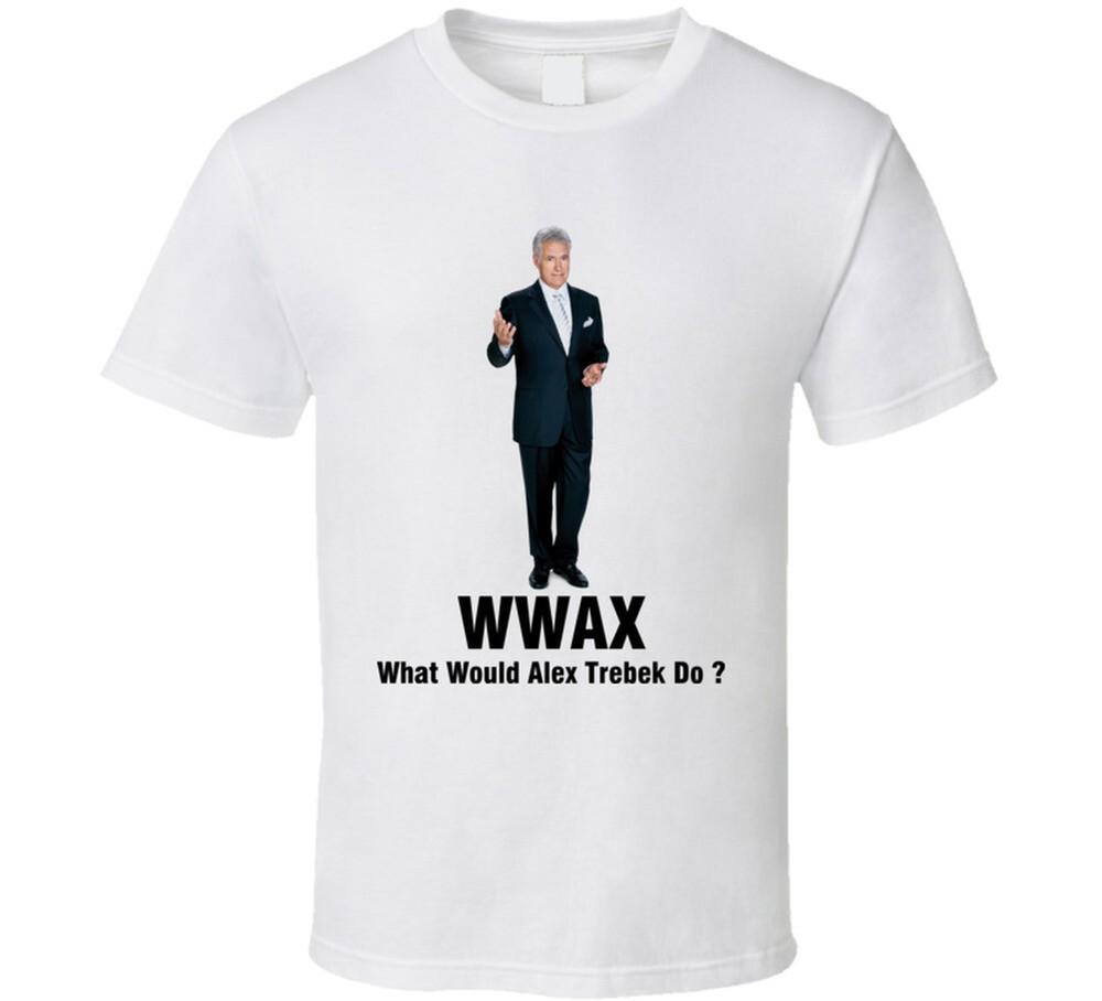 Alex Trebek What Would Alex Trebek Do T Shirt Unisex T-Shirt