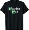 Смешная футболка с мемом 'Breaking Prod Funny Dev'