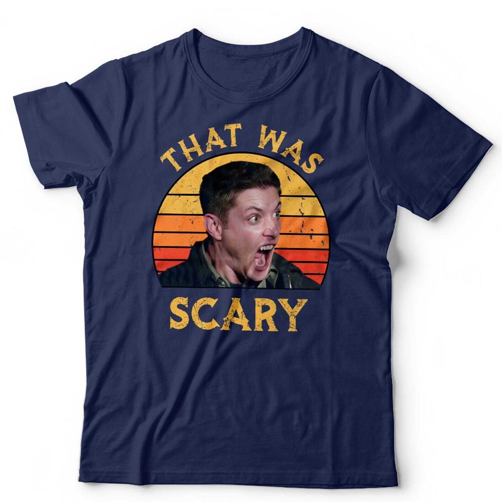 Dean Winchester Tshirt That Was Scary Unisex Retro Vintage 100 Cotton