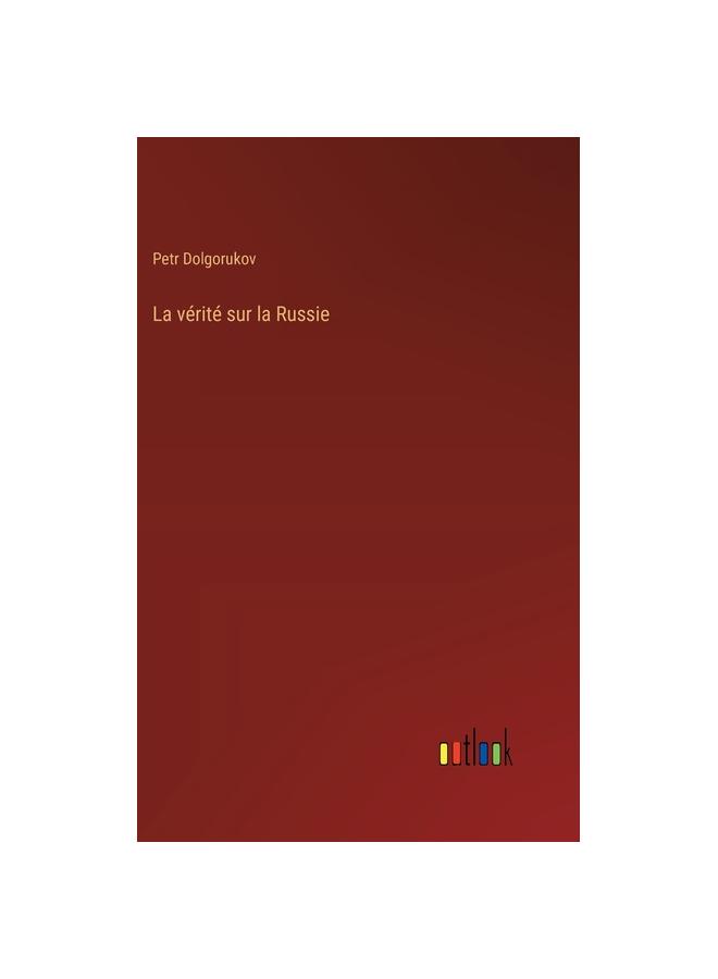 The La Verite Sur La Russie Book