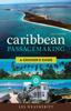 Книга Caribbean Passagemaking A Cruisers Guide by Les Weatheritt - Paperback