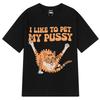 Мне нравится гладить свою киску Забавный кошачий мем Футболка мужская женская винтажные футболки с коротким рукавом Харадзюку свободные хлопковые футболки Стритвир