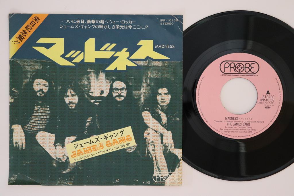 7inch Record JAMES GANG Madness Ill Tell You Why IPR10139 PROBE 1972 Japan Rock Used