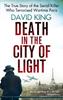 Книга Death In The City Of Light : The True Story of the Serial Killer Who Terrorised Wartime Paris