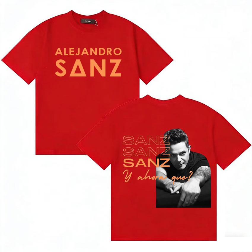 Rapper Alejandro Sanz Fashion Summer Tshrit Unisexs Women Harajuku Style Cotton Short Sleeve T Shrit Music Lover Tshrits Streetwear