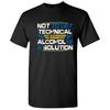 Alcohol Is a Solution Chemistry T-shirt