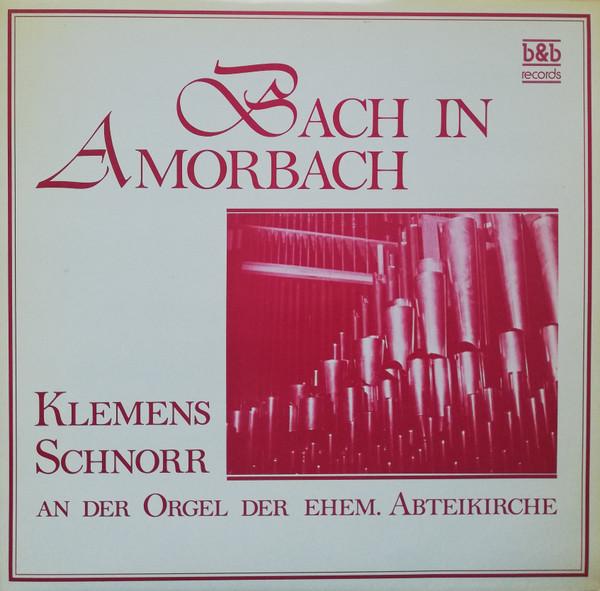 Виниловая пластинка KLEMENS SCHNORR Бах В Аморбахе BBR16312 BB Records Швейцария Классика Б/у