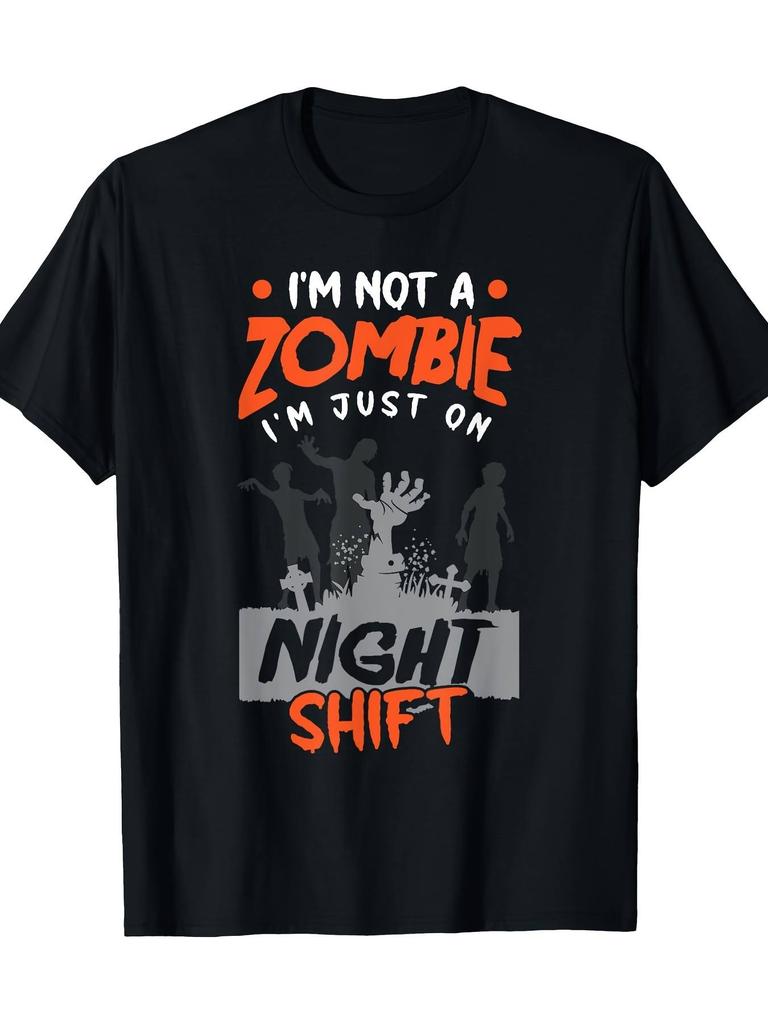 Men's Funny Night Shift Worker T-Shirt - I'm Not a Zombie I'm Just on Night Shift Slogan with Medi