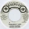 7inch Record DENNIS BROWN - Tenament Yard Observer 1976 Jamaica Reggae, Ska & Dub
