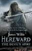 Книга Hereward: The Devil's Army (The Hereward Chronicles: Book 2) : A High-octane Historical Adventure Set In Norman England???