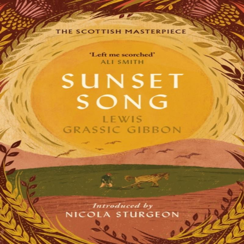 Sunset Song by Lewis Grassic Gibbon Hardback Book 9781786898616